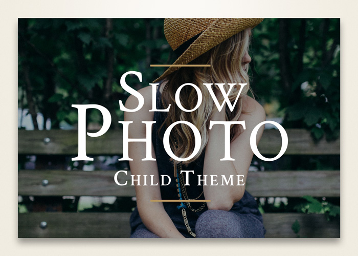 SlowPhoto Child Theme